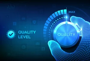 Quality Assurance… What is it and Why do I need it?